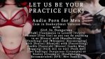 Let us be your practice fuck! | feat Girl In Dungarees [Audio Porn] [Free Use Teammates] [Threesome]